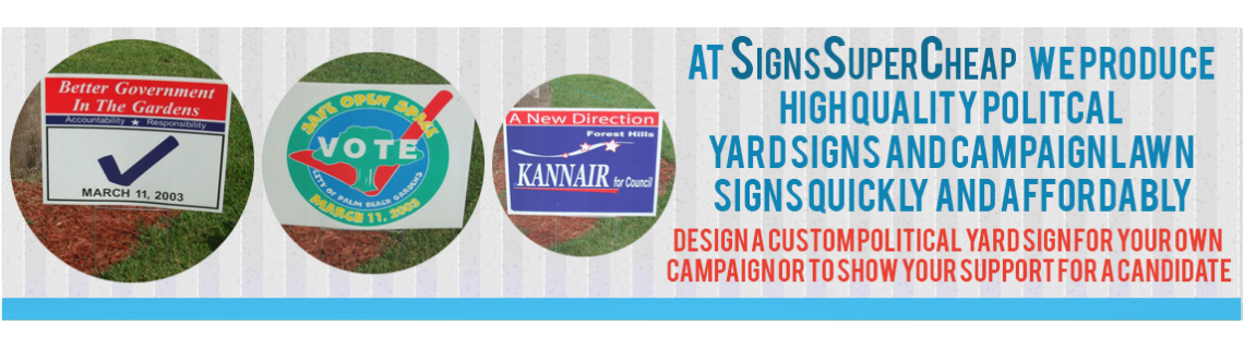 Political Signs